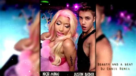 Justin Bieber Ft Nicki Minaj Beauty And A Beat Remix YouTube