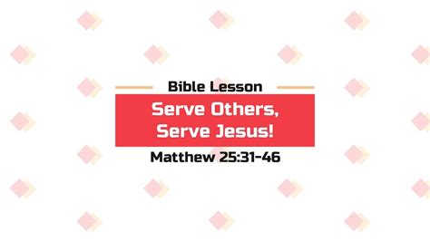 Serve Others Serve Jesus Sunday School For Kids Youtube
