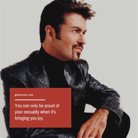 george michael on being proud of your sexuality george michael quotes george michael wham hot