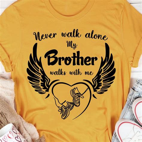 Angel Brother Never Walk Alone My Brother Walks With Me Shirt Hoodie
