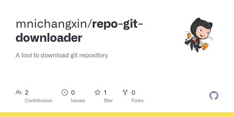 Github Mnichangxinrepo Git Downloader A Tool To Download Git Repository
