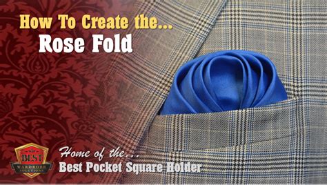 Rose Fold | Pocket square folds, Pocket square styles, Pocket square guide