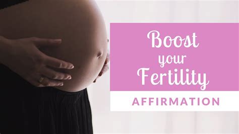 Boost Your Fertility Affirmation 30 Minute Guided Meditation