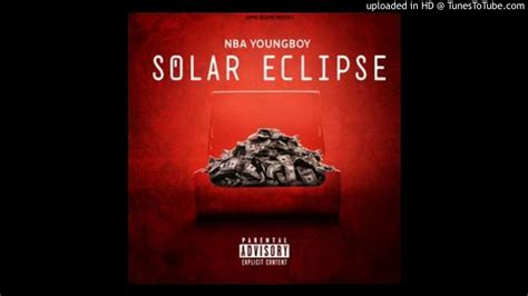 Nba Youngboy Solar Eclipse Slowed And Bass Boosted Youtube