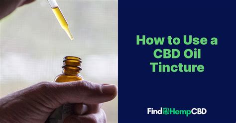 We did not find results for: How to Use a CBD Oil Tincture - FindHempCBD.com