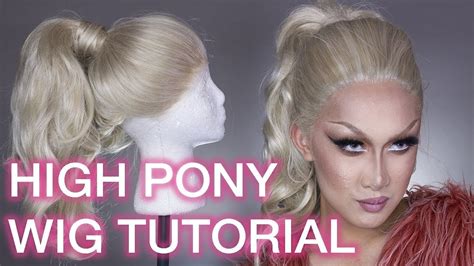 High Ponytail Wig Styling Tutorial Youtube