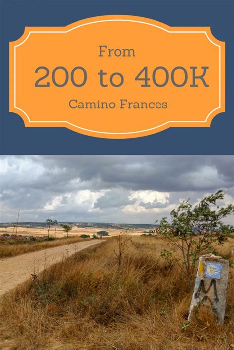 From 200k To 400k Camino Frances Safe And Healthy Travel