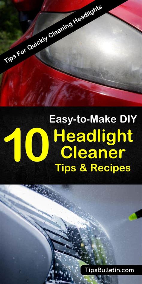 But how should you clean them? DIY Headlight Cleaner Recipes: 10 Tips For Quickly ...