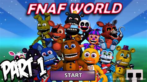 » игра fnaf world 3d. Five Nights at Freddys World Gameplay Walkthrough Part 1 ...