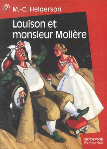 Louison Et Monsieur Molière Label Emmaüs