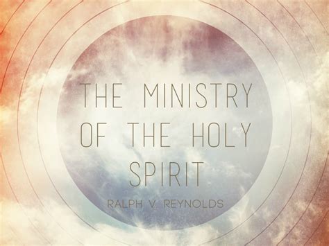 The Ministry Of The Holy Spirit Apostolic Information Service