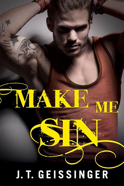 Make Me Sin Bad Habit Book 2 Ebook Geissinger Jt Uk Kindle Store