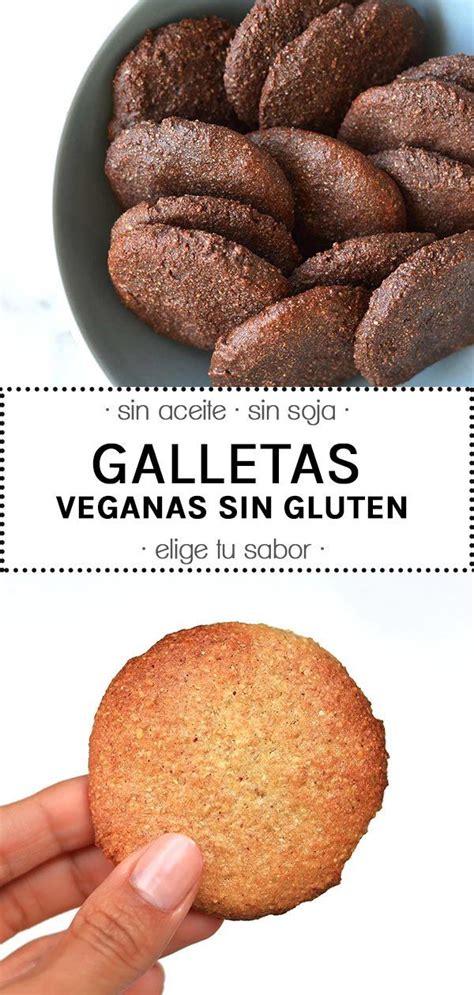 Galletas Veganas Sin Gluten Sin Aceite Y Mega Ricas Siii Estas
