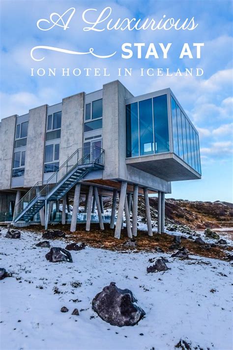 Luxury Hotel Ion Is Located Just Outside Reykjavik And Is Optimally
