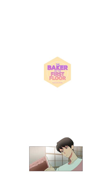 The Baker on the First Floor 11 - The Baker on the First Floor Chapter
