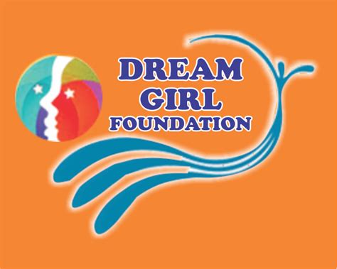 About Dream Girl Foundation Projectheena