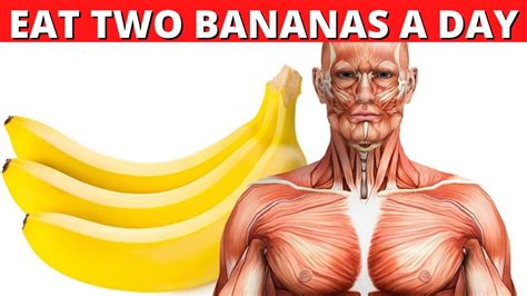 What Happens To Your Body If You Eat Two Bananas A Day Benefits Of Banana Youtube