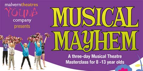 Musical Mayhem Malvern Theatres