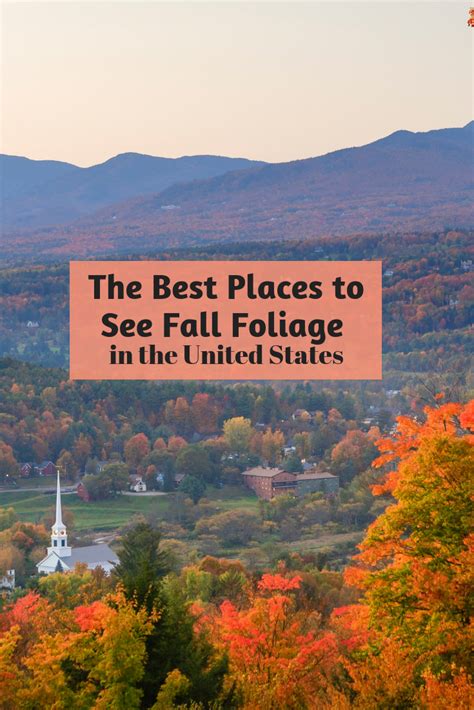 The Best Places To See Fall Foliage In The United States The Help