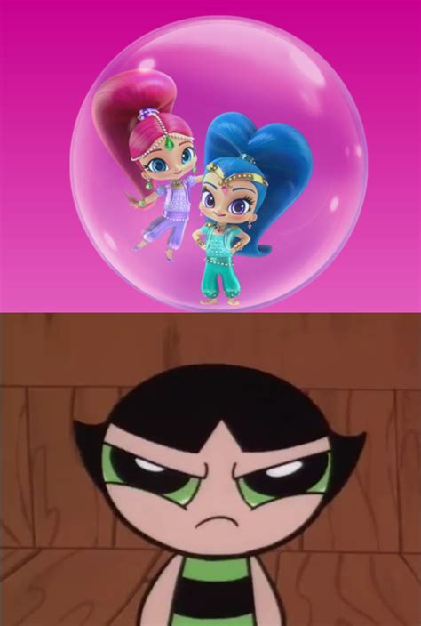 Buttercup Hates Shimmer And Shine And Their Bubble By Rebelsuperstar On
