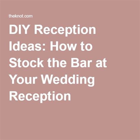 The Wedding Alcohol Calculator And Shopping List You Need To Stock Your