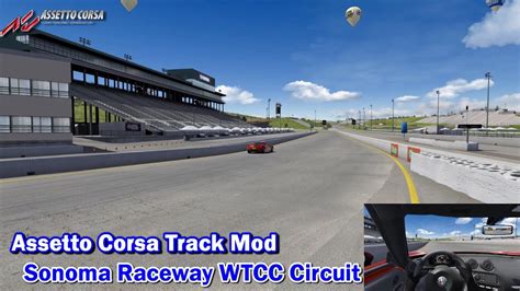 Assetto Corsa Track Mods 122 Sonoma Raceway アセットコルサトラックMods ソノマ