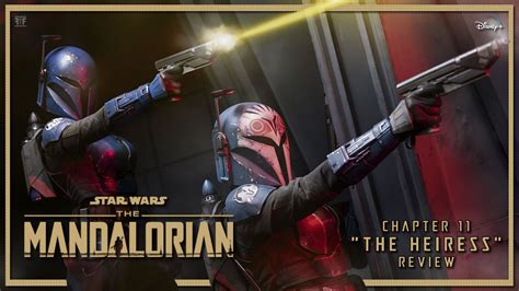 Review The Mandalorian Chapter 11 The Heiress Future Of The Force