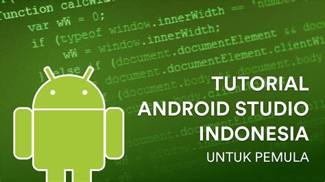 Promo Tutorial Android Studio Indonesia Dasar Pemula