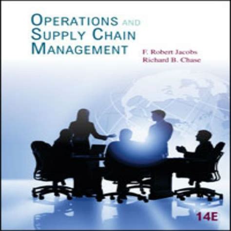 Test Bank Operations And Supply Chain Management 14th Edition By Jacobs