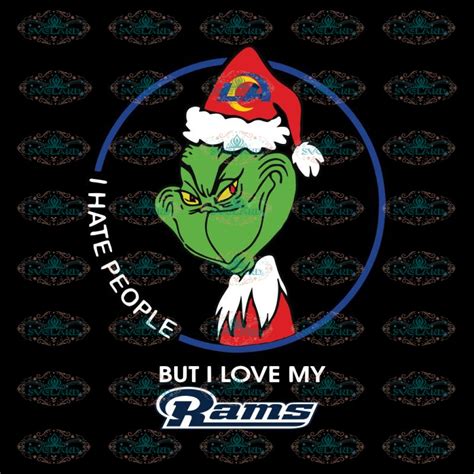 Grinch Santa Christmas Svg I Hate People Svg I Love Los Angeles Rams