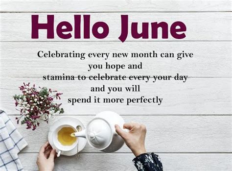 100hello June Images Pictures Quotes And Pics 2020