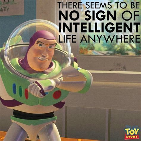 Buzz Light Year Toy Story Quotes Disney Quotes Pixar Quotes