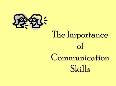 Ppt The Importance Of Communication Skills Powerpoint Presentation