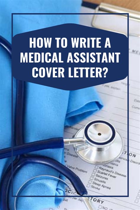 medical assistant cover letter samples and writing tips medical assistant cover letter