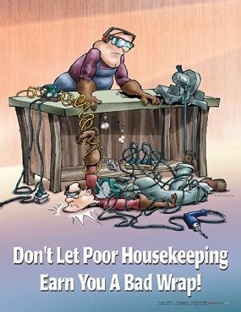 Don T Let Poor Housekeeping Earn You A Bad Wrap Housekeeping Safety