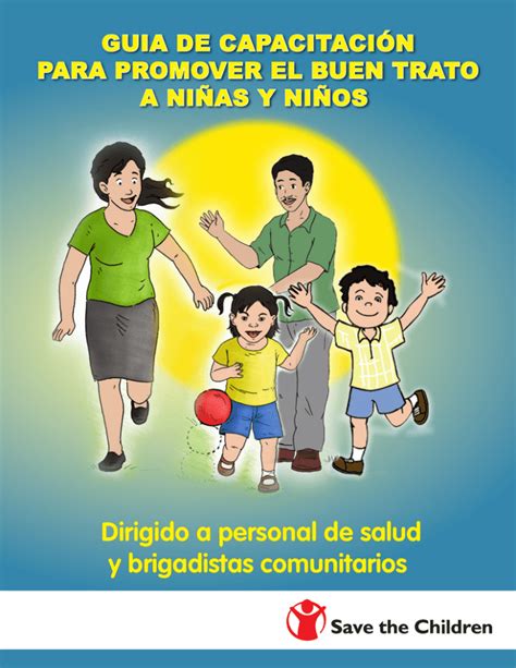 Guia De Capacitación Para Promover El Buen Trato A Niñas Y Niños