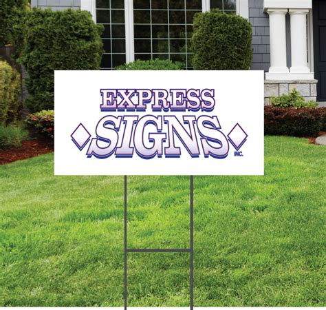 12 X 24 Yard Sign Custom Yard Signs Express Signs