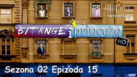 Bitange I Princeze S02e15 Hd Youtube
