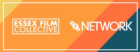 bfi network film showcase and networking event this september essex film collective