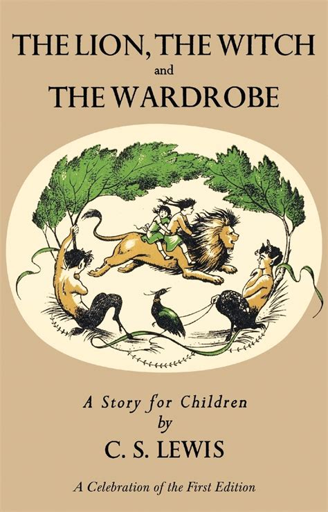 Lion The Witch And The Wardrobe A Celebration Of The First Edition The Bible Outlet