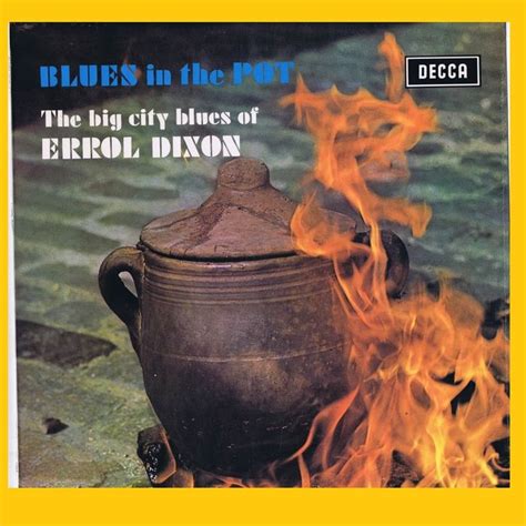 Errol Dixon Rhythm And Blues Blues Rock Blues In The Pot Catawiki