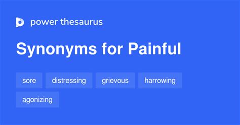 Painful Synonyms 1 479 Words And Phrases For Painful