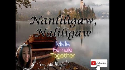 Nanliligaw Naliligaw With Female Vocals Youtube