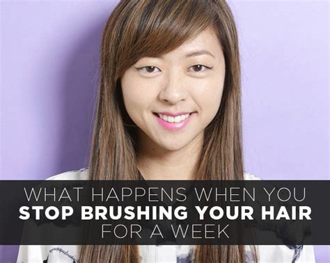 what happens when you stop brushing your hair for a week wedding hair tips beauty tips for