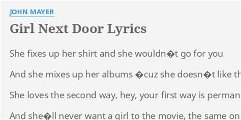 girl next door lyrics by john mayer she fixes up her