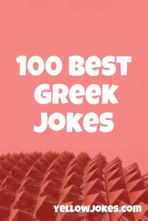 100 Best Greek Jokes Jokes Funny Greek Greek