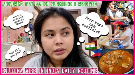 Filipina Wife In India Daily Routine Filipina Indian Couple Filipina In India Buhay Sa