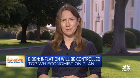 White House Economic Adviser Heather Boushey We Have Seen Signs