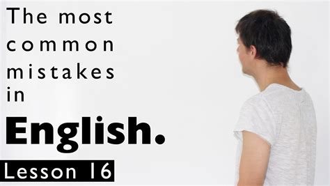 The Most Common Mistakes In English Lesson 16 Lesson English