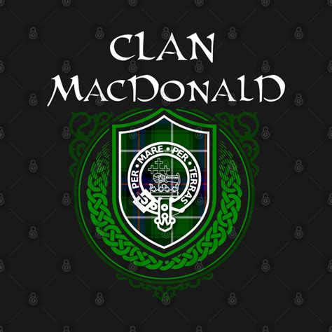 Clan Macdonald Surname Scottish Clan Tartan Crest Badge Scottish Clan